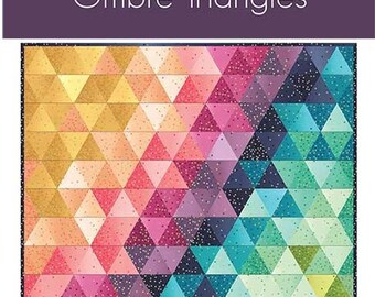 Ombre Triangles quilt pattern from V and C