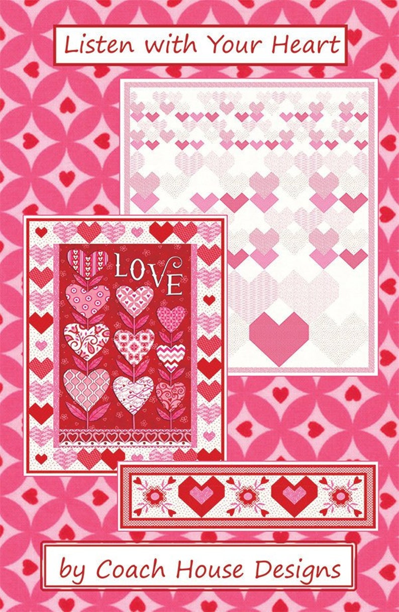 Listen With Your Heart quilt pattern from Coach House Designs
