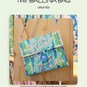 Thimballina Bag pattern (not actual bag) from Aunties Two