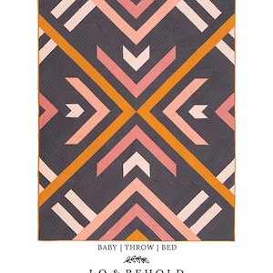 Homecoming quilt pattern by Brittany Lloyd for Lo & Behold Stitchery