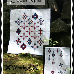 Cedar Mills quilt pattern from Whirligig Designs