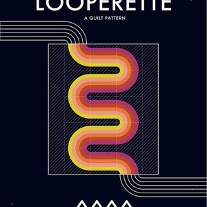 Looperette quilt pattern from Miss Make