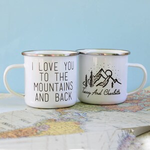 Personalised Love You To The Mountains Enamel Mug, Travel Enamel Mug, Custom Enamel Mug, Personalised Camping Mug, Enamel Mug Personalised image 4