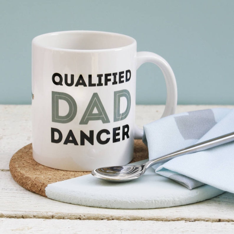 Qualified Dad Dancer Mug, Engraved Ceramic Mug, Personalised Mug, Mug For Dad, Gift For Him, Fathers Day Gift, Customised Coffee Cup image 2