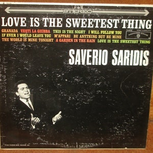 SAVERIO SARIDIS - Love Is The Sweetest Think - 1962 Pop Vocal Record Album LP