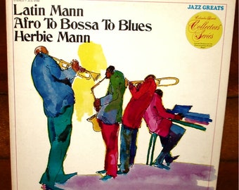 HERBIE MANN - Latin Mann / Afro To Bossa To Blues - 1973 Jazz Latin Record Album LP