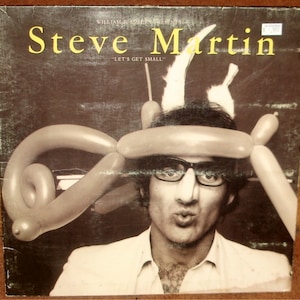 STEVE MARTIN - Let&#39;s Get Small - 1977 Non-Music Comedy Vinyl Record LP