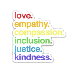Kindness is' Pride Sticker