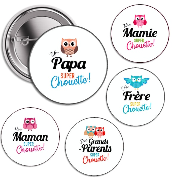 Famille super chouette ... Idée de cadeau, badge, magnet, décapsuleur, miroir de poche 56mm