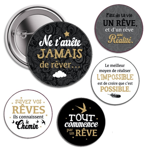 Citations rêve ... Idée de cadeau, badge, magnet, décapsuleur, miroir de poche 56mm