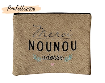 Pochette Merci Nounou Adorée - Cadeau nounou - Trousse Nounou