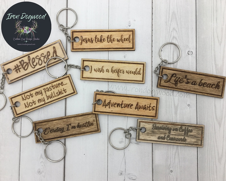 Personalized Wooden Keychains Funny Quotes Silly Sayings Etsy