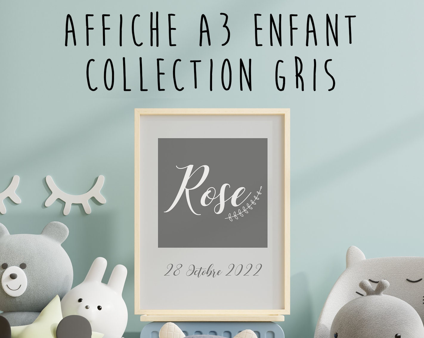 Affiche Enfant Cadeau Naissance ou Anniversaire - Affiche Décoration Chambre Bébé et Format A3 Colle