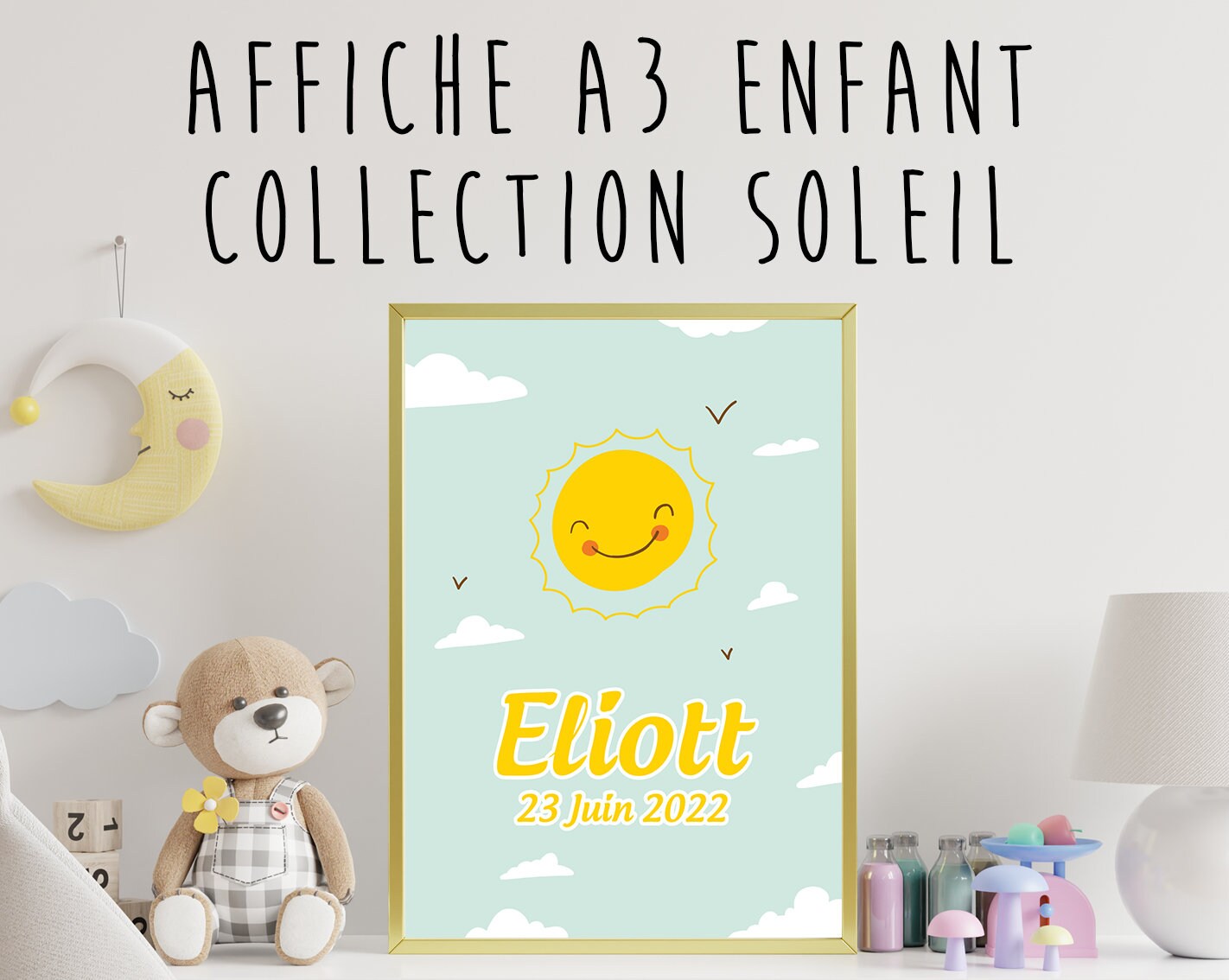 Affiche Enfant Cadeau Naissance ou Anniversaire - Affiche Décoration Chambre Bébé et Format A3 Colle