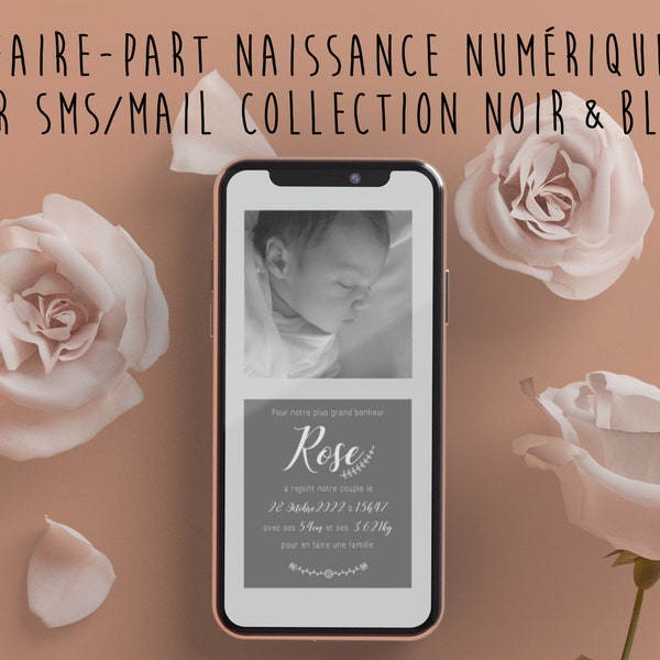 Faire-part Numérique - pour sms et mail - Naissance - Collection Noir & Blanc