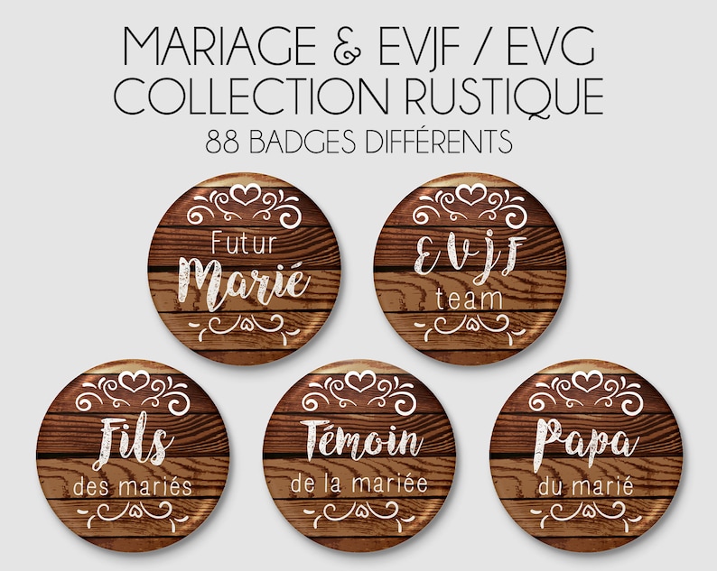 Badge Mariage Collection Rustique / Champêtre / Bois / Shabby Chic à l'unité image 1