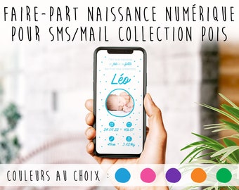 Faire-part Numérique - pour sms et mail - Naissance - Collection Pois