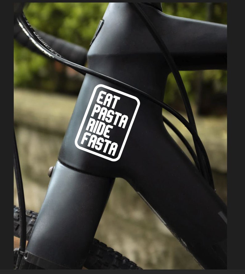 Eat Pasta Ride Fasta / Fahrradrahmen Aufkleber / Sticker für Fahrrad / Fahrrad Accessories / Lustiger Aufkleber Bild 3