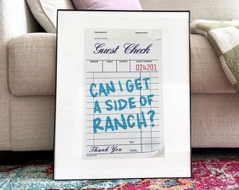 Can I Get A Side Of Ranch Dressing Guest Check Wall Art Print, Ranch Lover Decor Trendy Wall Art, Food Art Print Dorm Decor DIGITAL DOWNLOAD