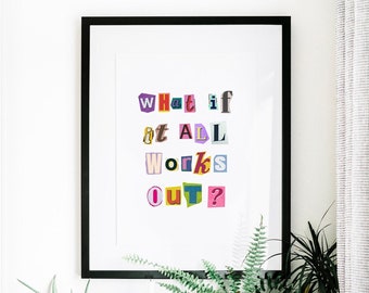 What If It All Works Out Digital Wall Art Print, Trendy Wall Art, Pink Retro Decor Magazine Letters Poster, Printable Art - DIGITAL DOWNLOAD