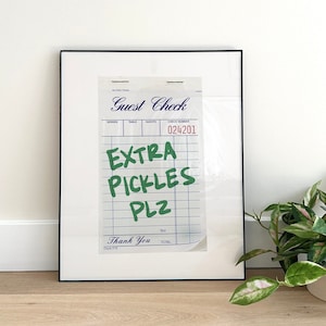 Extra Pickles Guest Check Wall Art Print, Pickle Decor, Trendy Wall Art, Minimalist Decor Dorm Decor Printable Art DIGITAL DOWNLOAD