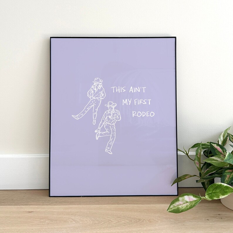 Aint My First Rodeo not my first rodeo Coastal Cowgirl Decor, Coastal Cowgirl Wall Art, Light Purple Wall Decor Trendy Wall Art DIGITAL DOWNLOAD dorm decor for college girls
