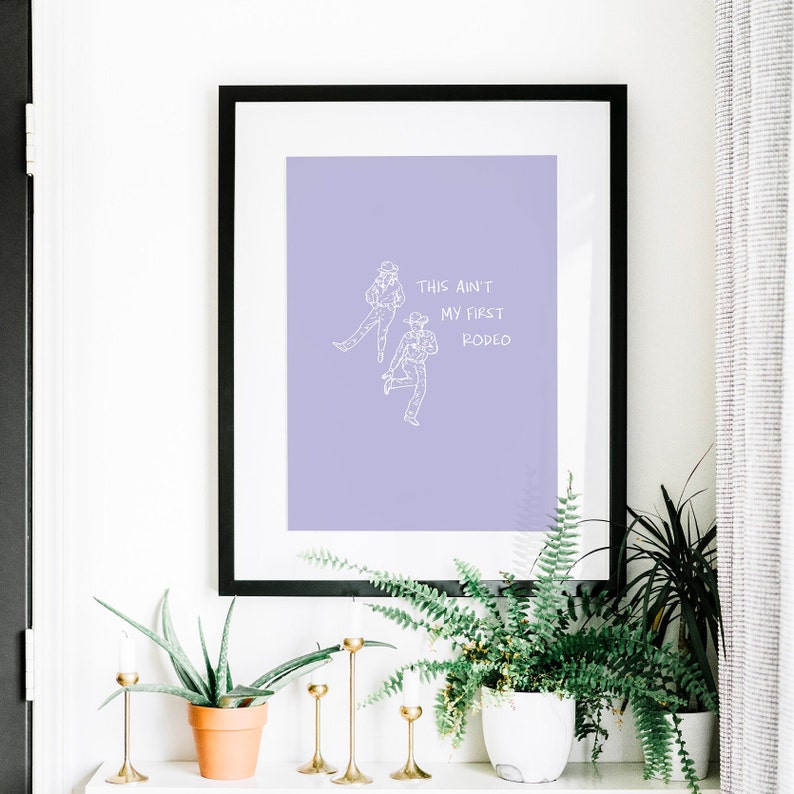 Aint My First Rodeo not my first rodeo Coastal Cowgirl Decor, Coastal Cowgirl Wall Art, Light Purple Wall Decor Trendy Wall Art DIGITAL DOWNLOAD dorm decor for college girls