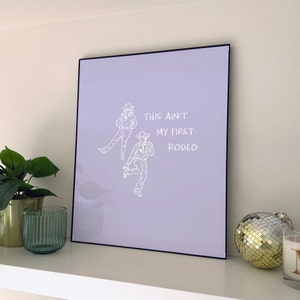 Aint My First Rodeo not my first rodeo Coastal Cowgirl Decor, Coastal Cowgirl Wall Art, Light Purple Wall Decor Trendy Wall Art DIGITAL DOWNLOAD dorm decor for college girls
