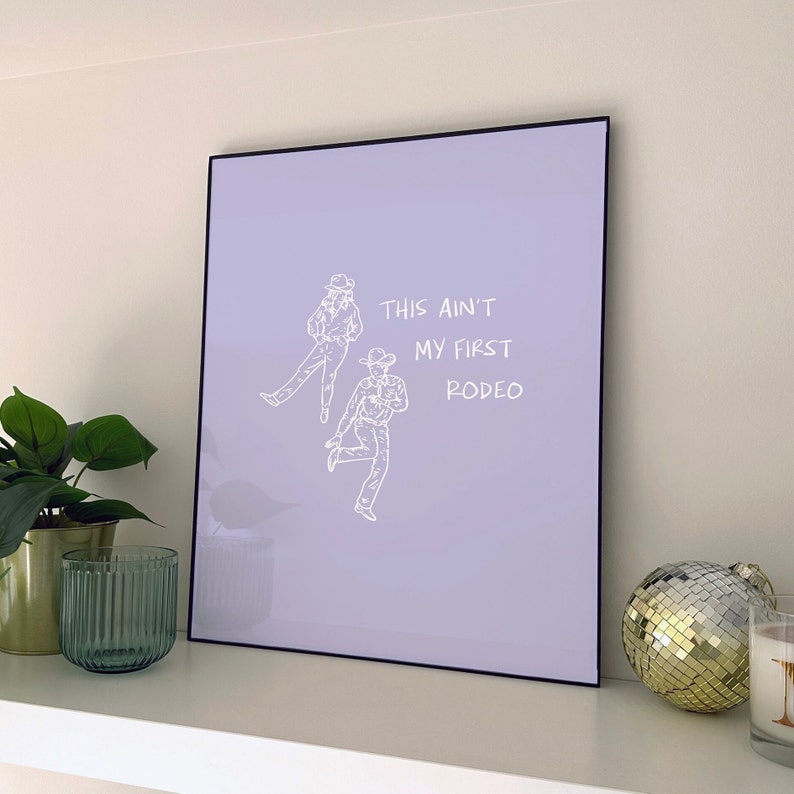 Aint My First Rodeo not my first rodeo Coastal Cowgirl Decor, Coastal Cowgirl Wall Art, Light Purple Wall Decor Trendy Wall Art DIGITAL DOWNLOAD dorm decor for college girls
