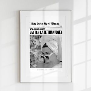 Lepiej późno niż brzydko Nagłówek gazety plakat, modna sztuka ścienna retro wystrój, sztuka łazienkowa, dziewczęcy wystrój pokoju w akademiku CYFROWE POBIERANIE zdjęcie 3
