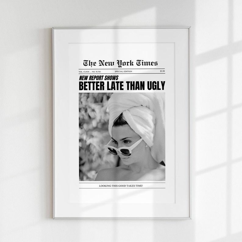 Lepiej późno niż brzydko Nagłówek gazety plakat, modna sztuka ścienna retro wystrój, sztuka łazienkowa, dziewczęcy wystrój pokoju w akademiku CYFROWE POBIERANIE zdjęcie 3