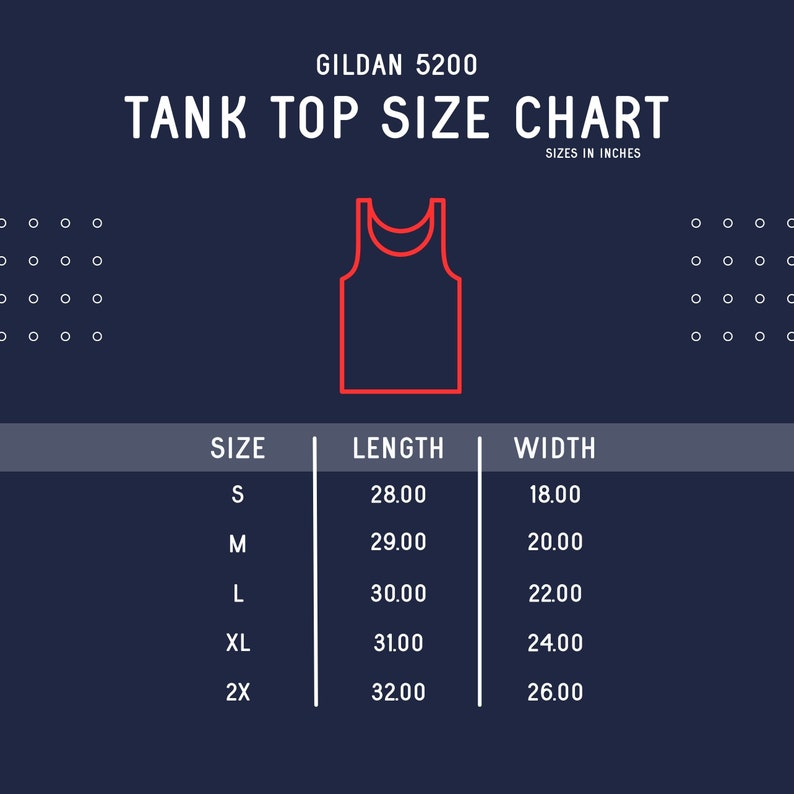 May include: A size chart for Gildan 5200 tank tops, showing sizes S through 2X with corresponding length and width measurements in inches.