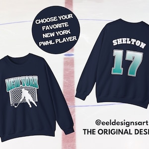 New York PWHL Shirt /  Ella Shelton / PWHL Shirt / Alex Carpenter / Women&#39;s Hockey / Women&#39;s Sports / New York Hockey / NY Hockey Sweatshirt