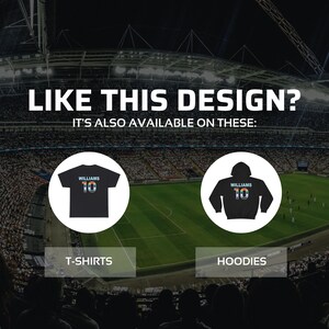 May include: Black t-shirt and hoodie with the text "WILLIAMS 10" in rainbow lettering. The text is on a white background. The t-shirt and hoodie are shown against a stadium background. The text "LIKE THIS DESIGN?" and "IT'S ALSO AVAILABLE ON THESE: " is at the top of the image. The text "T-SHIRTS" and "HOODIES" is below the t-shirt and hoodie.