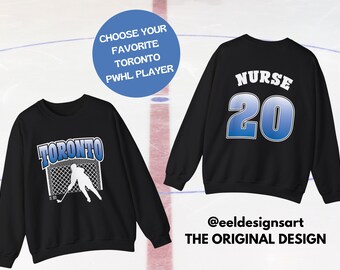 Toronto PWHL Shirt / Sarah Nurse / PWHL Shirt / Natalie Spooner / Women's Hockey / Women's Sports / Toronto Hockey / Toronto Hockey Shirt