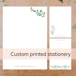 May include: Custom printed stationery with a leafy green design. The stationery has the text "A note from Annabelle" printed at the bottom.