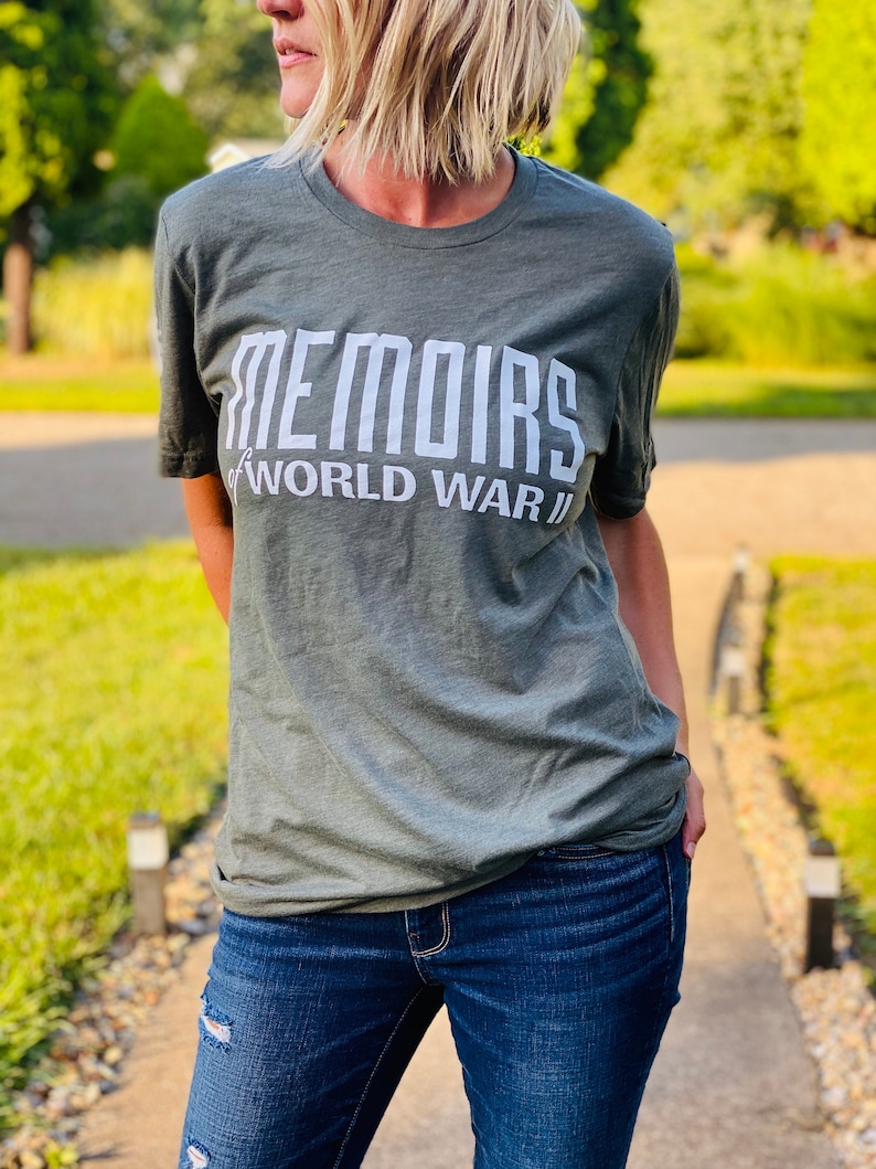 Olive Green "I Honor the WWII Veteran" Memoirs Of WWII t-shirt