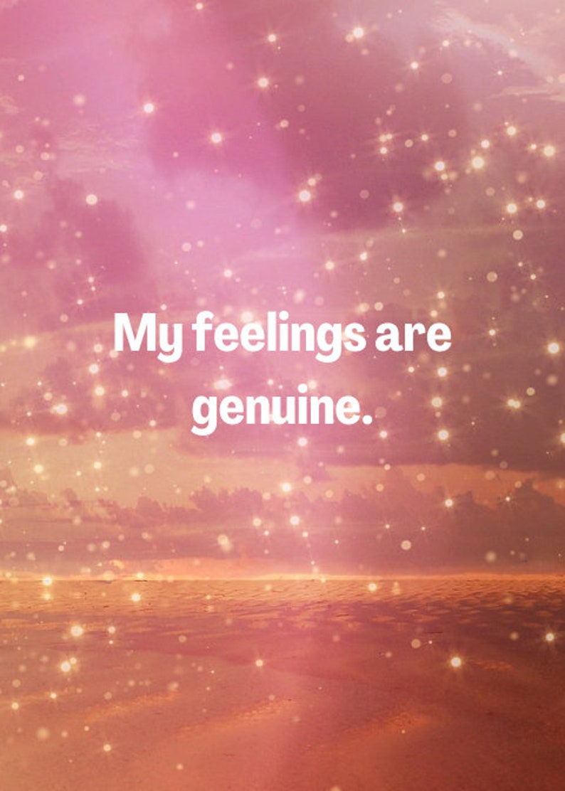 May include: A pink and orange sunset with a sparkling effect. The text "My feelings are genuine." is written in white on the image.