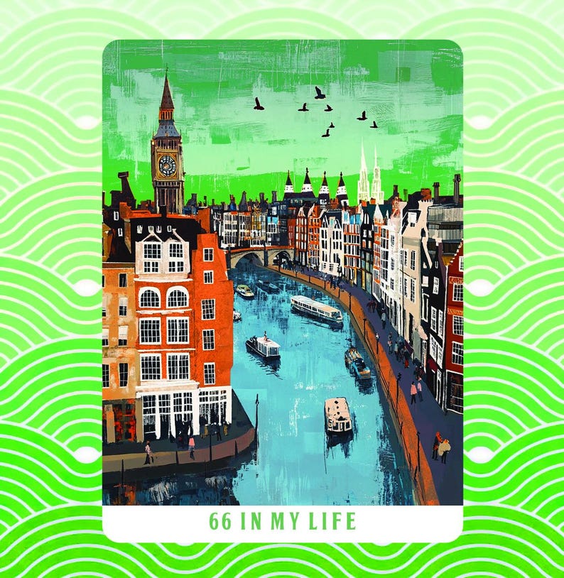 May include: An artistic painting of a European city with a river running through it. The painting features buildings with orange, white, and black facades, a clock tower, and boats on the water. The text "66 IN MY LIFE" is at the bottom.