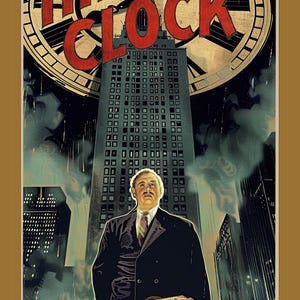 May include: A vintage movie poster for the film "The Big Clock" featuring a man in a suit and a large clock tower in the background.