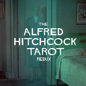The Alfred Hitchcock Tarot Redux & Companion Book