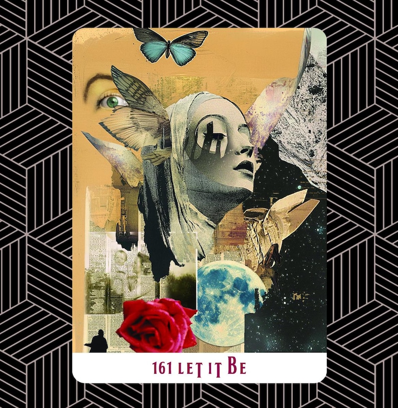 May include: A collage featuring a woman's face with butterfly wings, a red rose, and a blue butterfly. The image has a vintage aesthetic with the text "161 LET IT BE" at the bottom. The background is a geometric pattern.