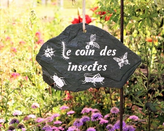 Ardoise décorative brute peinte "le coin de insectes". Décoration de jardin à suspendre près d'un hôtel à insectes, ou d'un massif de fleur