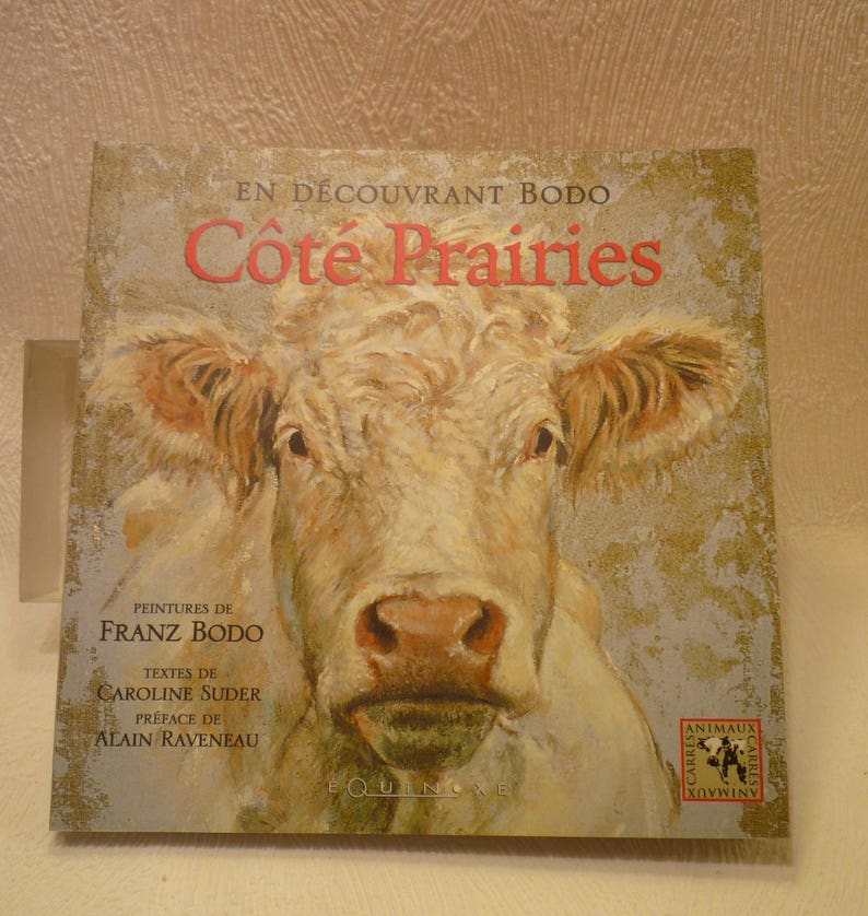 Livre d'occasion sur les vaches En découvrant Bodo Coté Prairies image 1