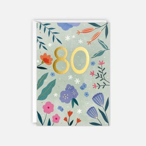 Biglietto d'auguri per 80 anni con fiori di James Ellis