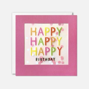 Carte Happy Happy Birthday avec des confettis en papier - Paper Shakies par James Ellis