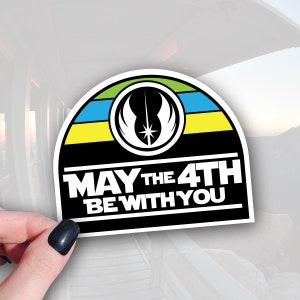 May the 4th be with you - Star Wars Vinyl Sticker - Waterproof Sci-Fi Decal