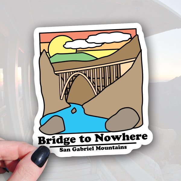 Bridge to Nowhere Waterproof Vinyl Sticker - Adventure Gift - Hiking Decal - Outdoor Trail Sticker