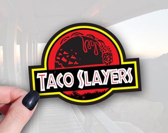 Jurassic Park Taco Slayers Sticker - Funny Vinyl Decal, 3in Waterproof