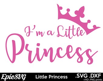 Little Princess | .SVG .DXF | Silhouette Digital File Cute Girl Cameo Cricut Pink